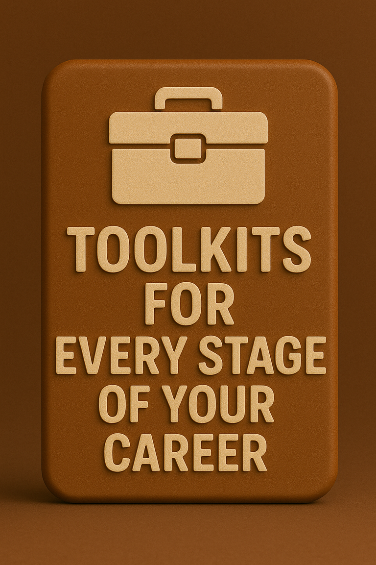 ToolKits For Every Stage Of Your Career